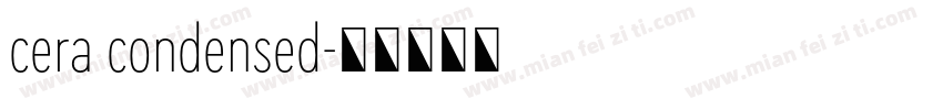 cera condensed字体转换
